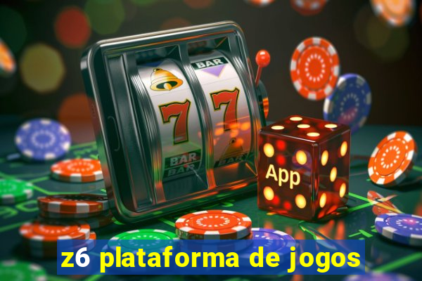 z6 plataforma de jogos